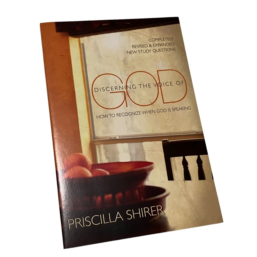 Discerning the Voice of God How to Recognize When God is Speaking Paperback Book